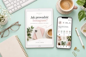 Jak prowadzić Instagram poradnik pdf